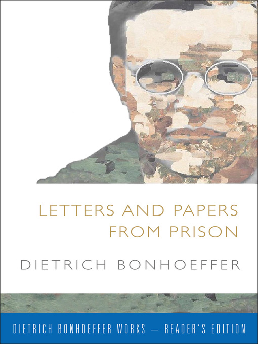 Title details for Letters and Papers from Prison by Dietrich Bonhoeffer - Available